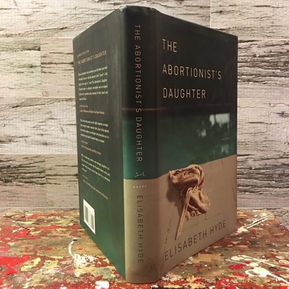 2/$18 Elisabeth Hyde The Abortionist’s Daughter Mystery Novel - Picture 2 of 7